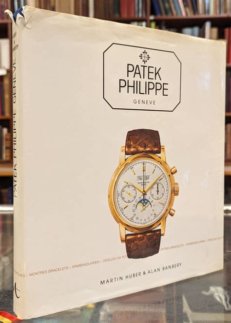 Patek Philippe, Geneve / Martin Huber & Alan Banbery